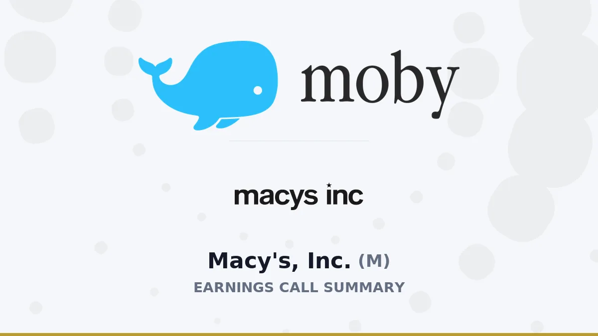 Macy's در آستانهٔ تحولی بزرگ: خلاصهٔ تماس درآمدی Q2 2026